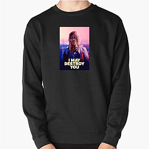 Own the Chaos – I May Destroy You I May Destroy You Sweatshirts