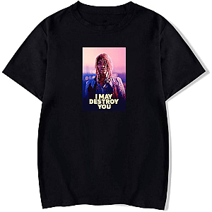Own the Chaos – I May Destroy You I May Destroy You T-Shirts