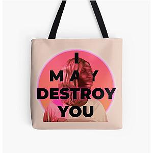 I May Destroy You All Over Print Tote Bag