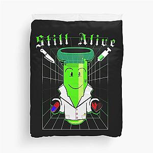 Test tube inanimate insanity "Still alive" Duvet Cover