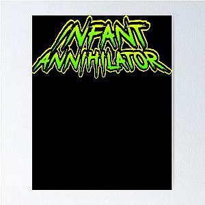 Infant Annihilator Deathcore Band Poster RB0712