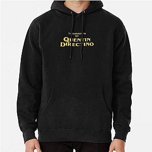 Inglourious Basterds Tarantino Directed by Quentin Tarantino Pullover Hoodie