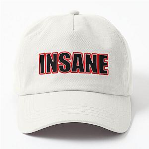 Insane Dad Hat