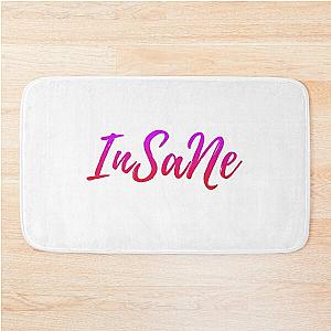 Insane (Calligraphic Text) Bath Mat