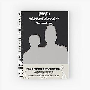 Inside no 9 "Simon Says" Spiral Notebook