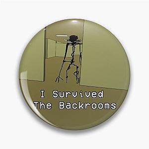 I Survived The Backrooms Pin