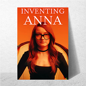 Inventing Anna She Fooled Them All Inventing Anna Posters