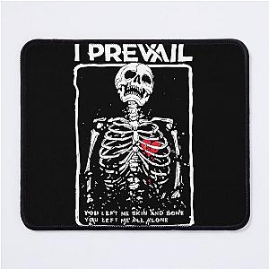 I Prevail Alone Skeleton Mouse Pad