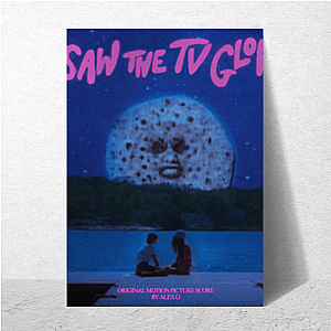 Glitch in My Headspace I Saw The Tv Glow Posters