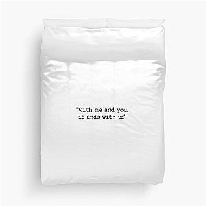 it ends with us  Duvet Cover