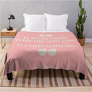 It Ends With Us - Colleen Hoover Quote  Throw Blanket