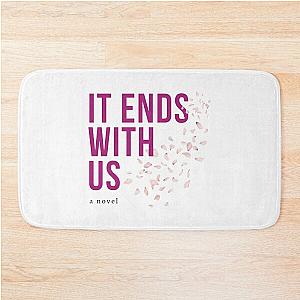 Colleen Hoover It Ends With Us    Bath Mat