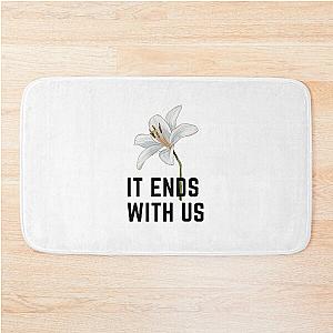 It Ends With Us  Bath Mat