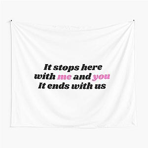 It ends with us  Tapestry