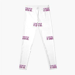 It Ends With Us Quote "It stops here. With me and you. It ends with us." by Colleen Hoover Leggings