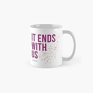 Colleen Hoover It Ends With Us    Classic Mug