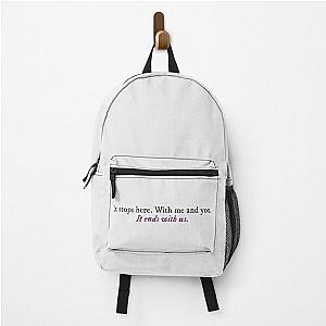 It Ends With Us by Colleen Hoover quote Backpack