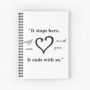 It Ends With Us Colleen Hoover   Spiral Notebook