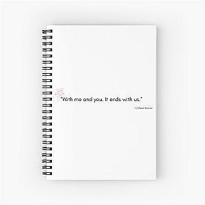 Colleen Hoover Quote - It Ends With Us Spiral Notebook