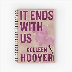 It ends with us cover Spiral Notebook