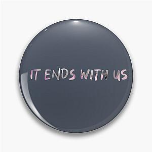 It ends with us sticker  Pin