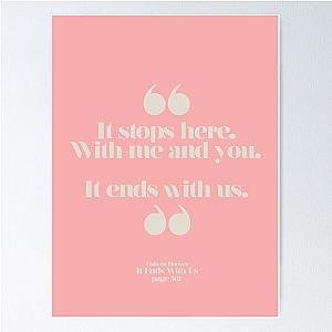 It Ends With Us - Colleen Hoover Quote  Poster