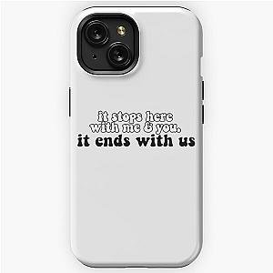 it ends with us  iPhone Tough Case