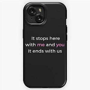 It ends with us  iPhone Tough Case