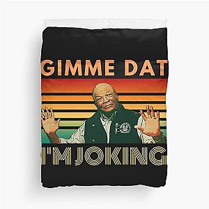 I'm Joking, Gimme Dat, I Think You Should Leave, ITYSL, Weird Professor Duvet Cover