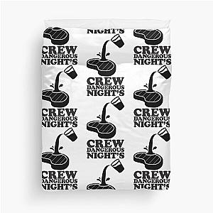 I Think You Should Leave ITYSL Dangerous Night-s Crew Sloppy Steaks Duvet Cover