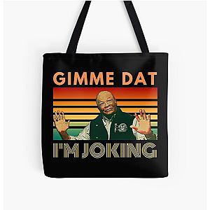 I'm Joking, Gimme Dat, I Think You Should Leave, ITYSL, Weird Professor All Over Print Tote Bag