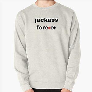 Jackass Sweatshirts - Jackass Forever Pullover Sweatshirt RB1101