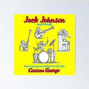 Jack Johnson sing a longs and lullabies for the film curious george Poster