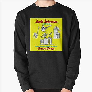 Jack Johnson sing a longs and lullabies for the film curious george Pullover Sweatshirt