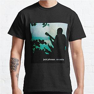 Jack Johnson on and on Classic T-Shirt