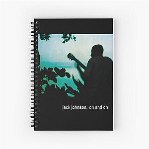 Jack Johnson on and on Spiral Notebook