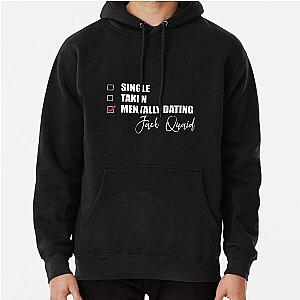 Mentally Dating Jack Quaid Pullover Hoodie