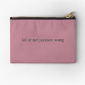 lol ur not Jackson Wang Zipper Pouch