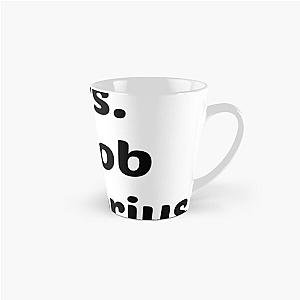 Mrs. Jacob Sartorius 	 	 Tall Mug