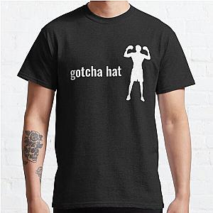 Gotcha Hat - Jake Paul phrase in white text with boxer silhouette Classic T-Shirt RB1306