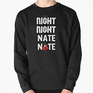 jake paul vs nate robinson (night night nate nate) Pullover Sweatshirt RB1306