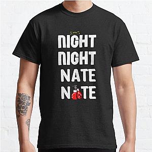 jake paul vs nate robinson (night night nate nate) Classic T-Shirt RB1306