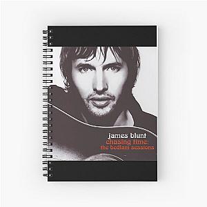 James Blunt chasing time the bedlam sessions Spiral Notebook