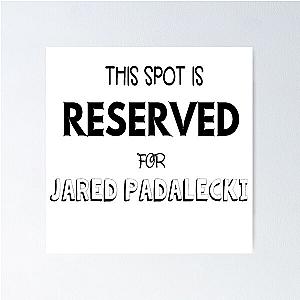 This spot is reserved for Jared Padalecki Poster