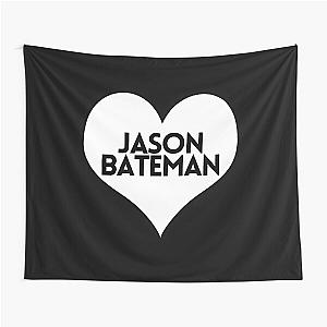 Love Jason Bateman Tapestry