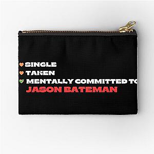 Mentally Committed To Jason Bateman Zipper Pouch