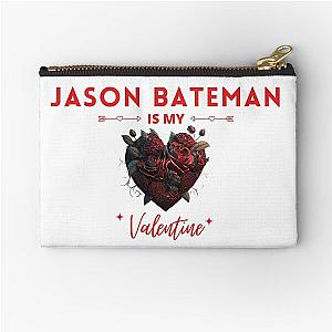 Jason Bateman Is My Valentine Zipper Pouch