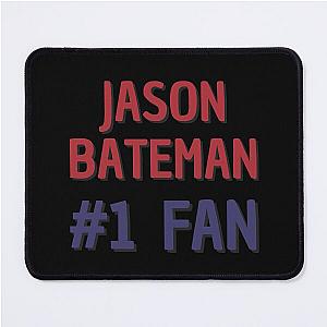 Jason Bateman 1 Fan Mouse Pad