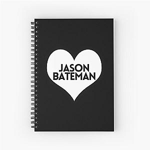 Love Jason Bateman Spiral Notebook