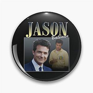 jason bateman Classic Pin